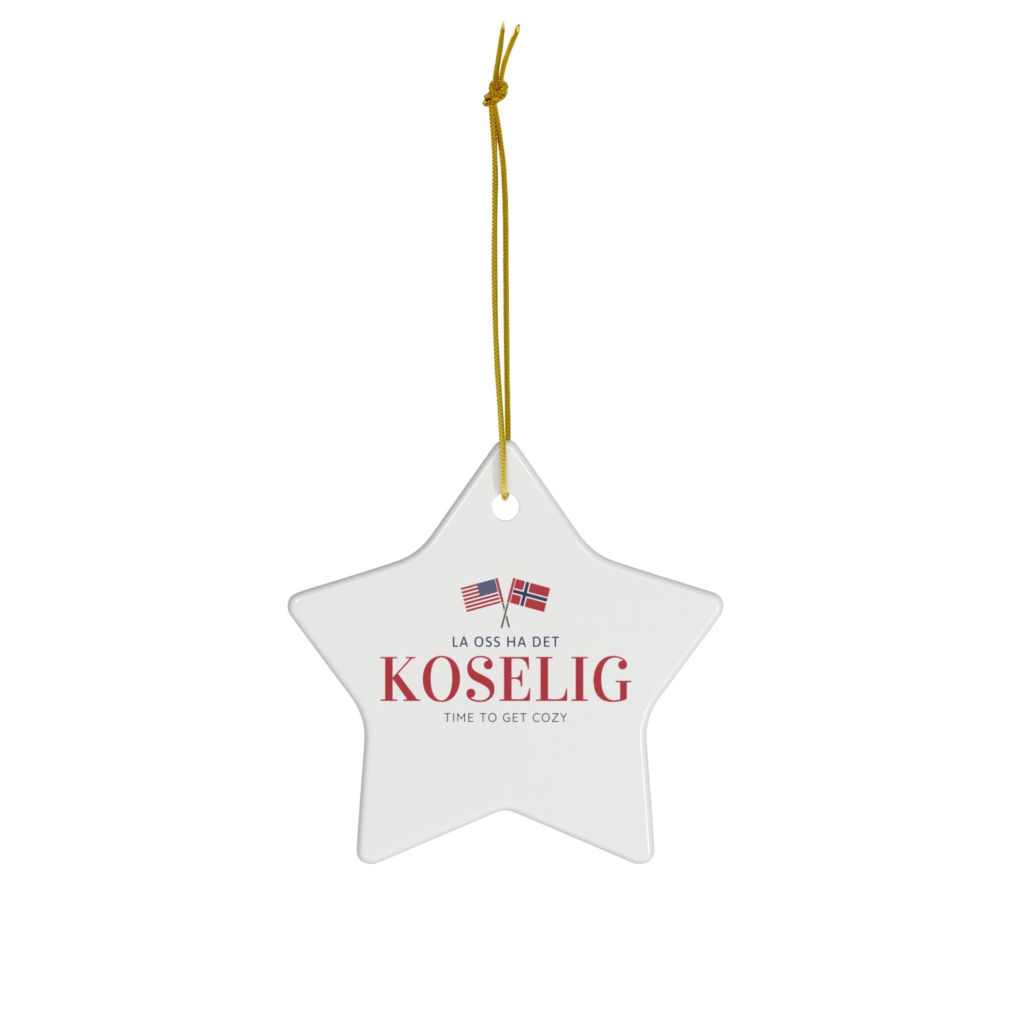Koselig Christmas Ornament Norwegian Christmas Ornament Norwegian American